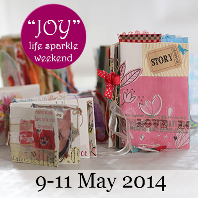 Joy Life Sparkle Weekend May 2014