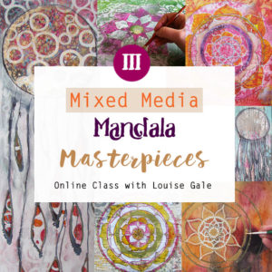 Mixed Media Mandala masterpieces