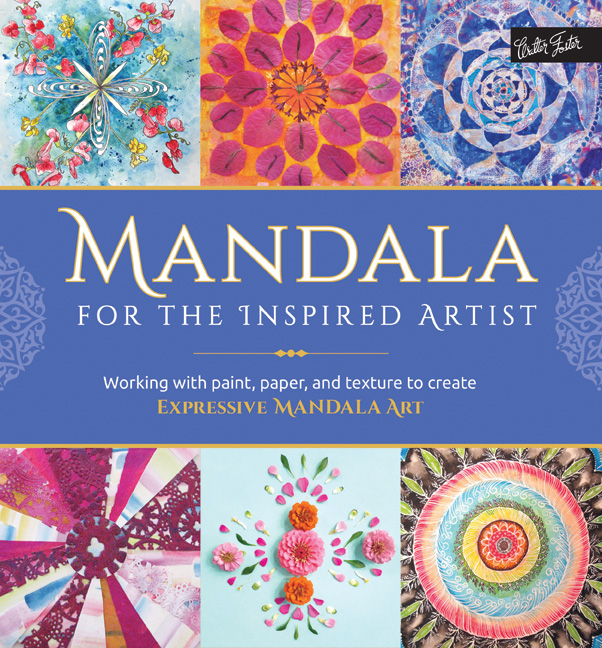 Mandala for the inspired artist mixed media mandala