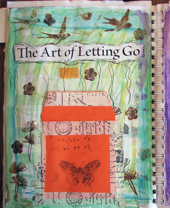 The Art of Letting Go #vision2014 #bigdreamssmallwonders